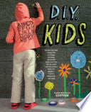 D.I.Y.: Kids 9781568987071 Ellen Lupton Julia Lupton Brukte bøker