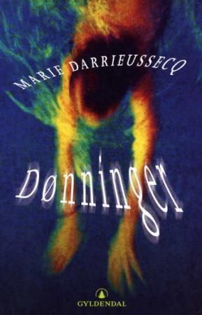 Dønninger 9788205312197 Marie Darrieussecq Brukte bøker