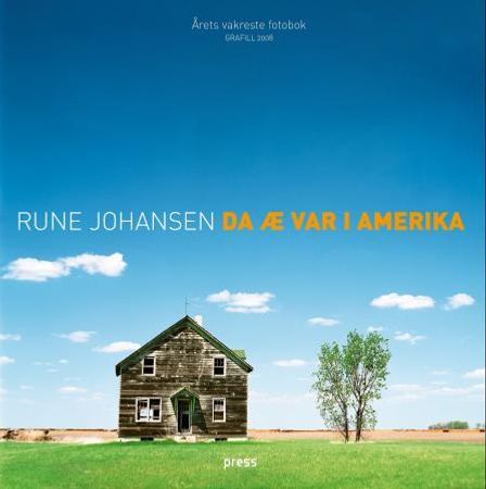 Da æ var i Amerika 9788275477604 Rune Johansen Brukte bøker