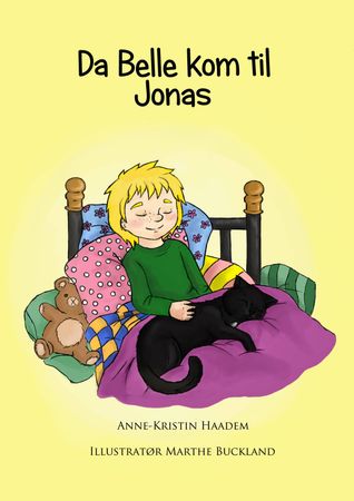Da Belle kom til Jonas 9788269121803 Anne-Kristin Haadem Brukte bøker
