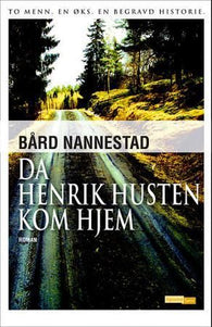 Da Henrik Husten kom hjem 9788241908071 Bård Nannestad Brukte bøker
