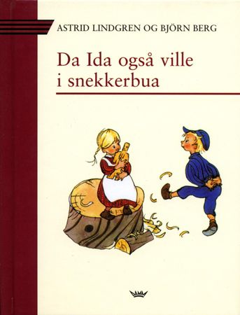 Da Ida også ville i snekkerbua! 9788251797177 Astrid Lindgren Brukte bøker