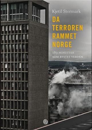 Da terroren rammet Norge 9788248911609 Kjetil Stormark Brukte bøker