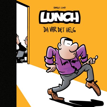 Da var det helg 9788284420578 Børge Lund Brukte bøker