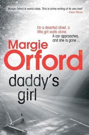 Daddy's girl 9781843549475 Margie Orford Brukte bøker