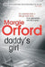 Daddy's girl 9781843549475 Margie Orford Brukte bøker