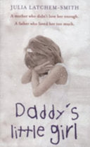 Daddy's Little Girl 9780755316373 Julia Latchem-Smith Brukte bøker