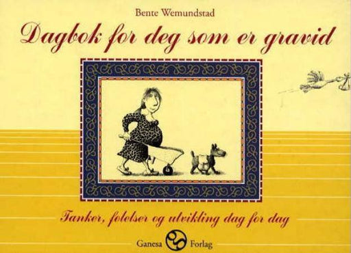 Dagbok for deg som er gravid 9788278950180 Bente Wemundstad Brukte bøker