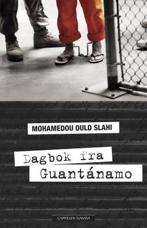 Dagbok fra Guantánamo 9788202432102 Mohamedou Ould Slahi Brukte bøker