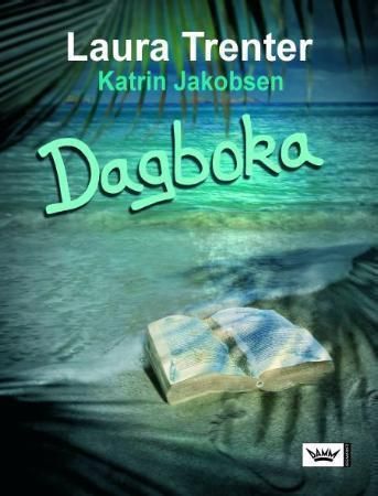 Dagboka 9788204120458 Laura Trenter Brukte bøker