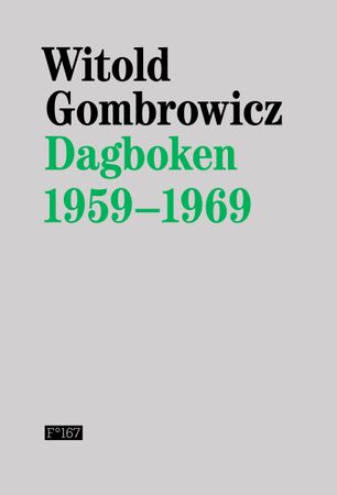 Dagboken 1959-1969 9788282880084 Witold Gombrowicz Brukte bøker