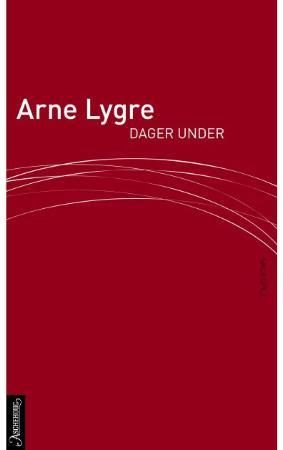 Dager under 9788203193194 A.I.S. Lygre Brukte bøker