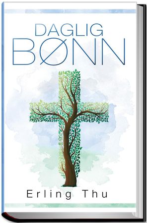 Daglig bønn 9788271996055 Erling Thu Brukte bøker
