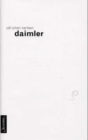 Daimler 9788203185663 Pål Johan Karlsen Brukte bøker