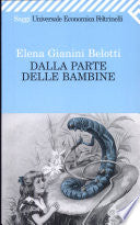 Dalla parte delle bambine 9788807809613 Elena Gianini Belotti Brukte bøker