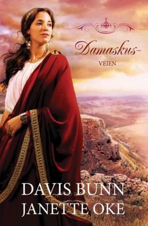 Damaskusveien 9788230209592 Davis Bunn Janette Oke Brukte bøker