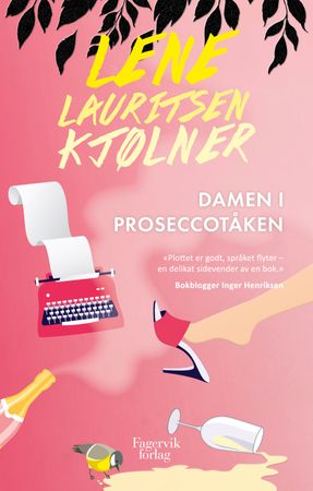 Damen i proseccotåken 9788293768142 Lene Lauritsen Kjølner Brukte bøker