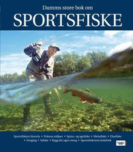 Damms store bok om sportsfiske 9788204138736 Steen Ulnits Anders Walberg Lefty Kreh Jens Ploug Hansen Bengt Öste Per Ola Johannesson Christian Lundberg Arthur Oglesby Jan Olsson Bo Wessman Brukte bøker