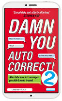 Damn You Autocorrect! 2 9780753541999 Lyndsey Saul Brukte bøker