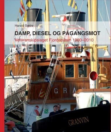 Damp, diesel og pågangsmot 9788281630321  Brukte bøker