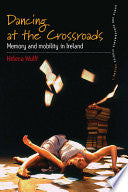 Dancing at the Crossroads 9781845455903 Helena Wulff Brukte bøker