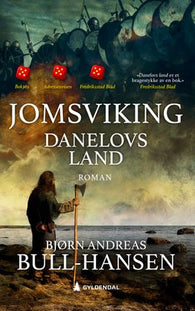 Danelovs land 9788205565500 Bjørn Andreas Bull-Hansen Brukte bøker