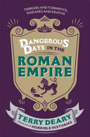 Dangerous Days in the Roman Empire 9781780226354 Terry Deary Brukte bøker