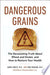 Dangerous Grains 9781583331293 Ron Hoggan James Braly Brukte bøker