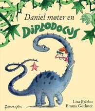 Daniel møter en diplodocus 9788282184601 Lisa Bjärbo Brukte bøker