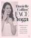 Danielle Collins\' Face Yoga 9781786782458 Danielle Collins Brukte bøker