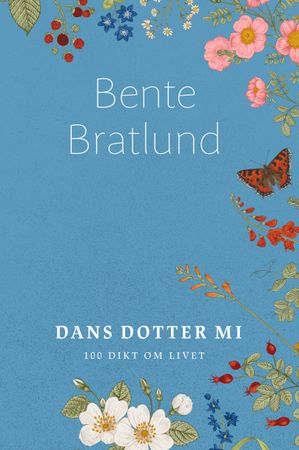 Dans dotter mi 9788233433475 Bente Bratlund Brukte bøker