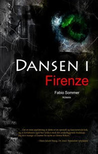 Dansen i Firenze 9788292537022 Fabio Sommer Brukte bøker