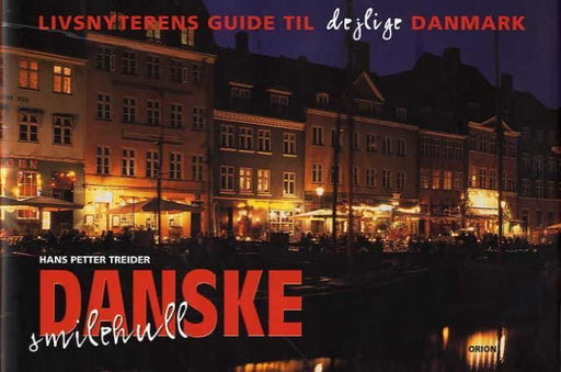 Danske smilehull 9788245807400 Hans Petter Treider Brukte bøker