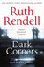 Dark Corners 9780091959241 Ruth Rendell Brukte bøker