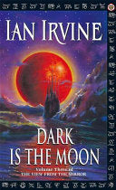 Dark is the Moon 9781841490380 Ian Irvine Brukte bøker