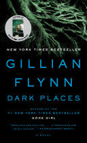 Dark Places 9780307341570 Gillian Flynn Brukte bøker