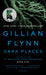 Dark Places 9780307341570 Gillian Flynn Brukte bøker