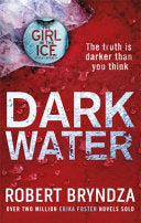 Dark Water 9780751571301 Robert Bryndza Brukte bøker