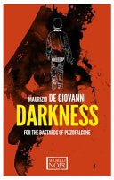 Darkness for the Bastards of Pizzofalcone 9781609453374 Maurizio De Giovanni Brukte bøker