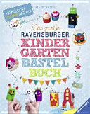 Das große Ravensburger Kindergarten-Bastelbuch 9783473553075 Ina Andresen Brukte bøker