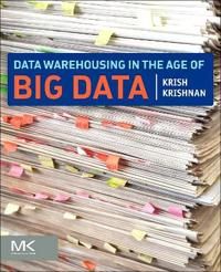 Data Warehousing in the Age of Big Data 9780124058910 Krish Krishnan Brukte bøker