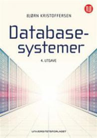 Databasesystemer 9788215027081 Bjørn Kristoffersen Brukte bøker