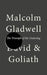 David and Goliath 9781846145827 Malcolm Gladwell Brukte bøker