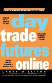 Day Trade Futures Online 9780471383390 Larry Williams Brukte bøker