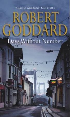 Days without number 9780552148788 Robert Goddard Brukte bøker