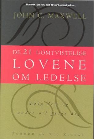 De 21 uomtvistelige lovene om ledelse 9788273418487  Brukte bøker