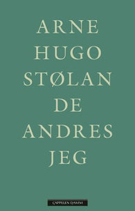 De andres jeg 9788202845025 Arne Hugo Stølan Brukte bøker