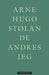 De andres jeg 9788202845025 Arne Hugo Stølan Brukte bøker