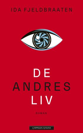 De andres liv 9788202791810 Ida Fjeldbraaten Brukte bøker