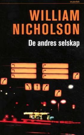De andres selskap 9788253026299 William Nicholson Brukte bøker